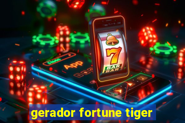 gerador fortune tiger